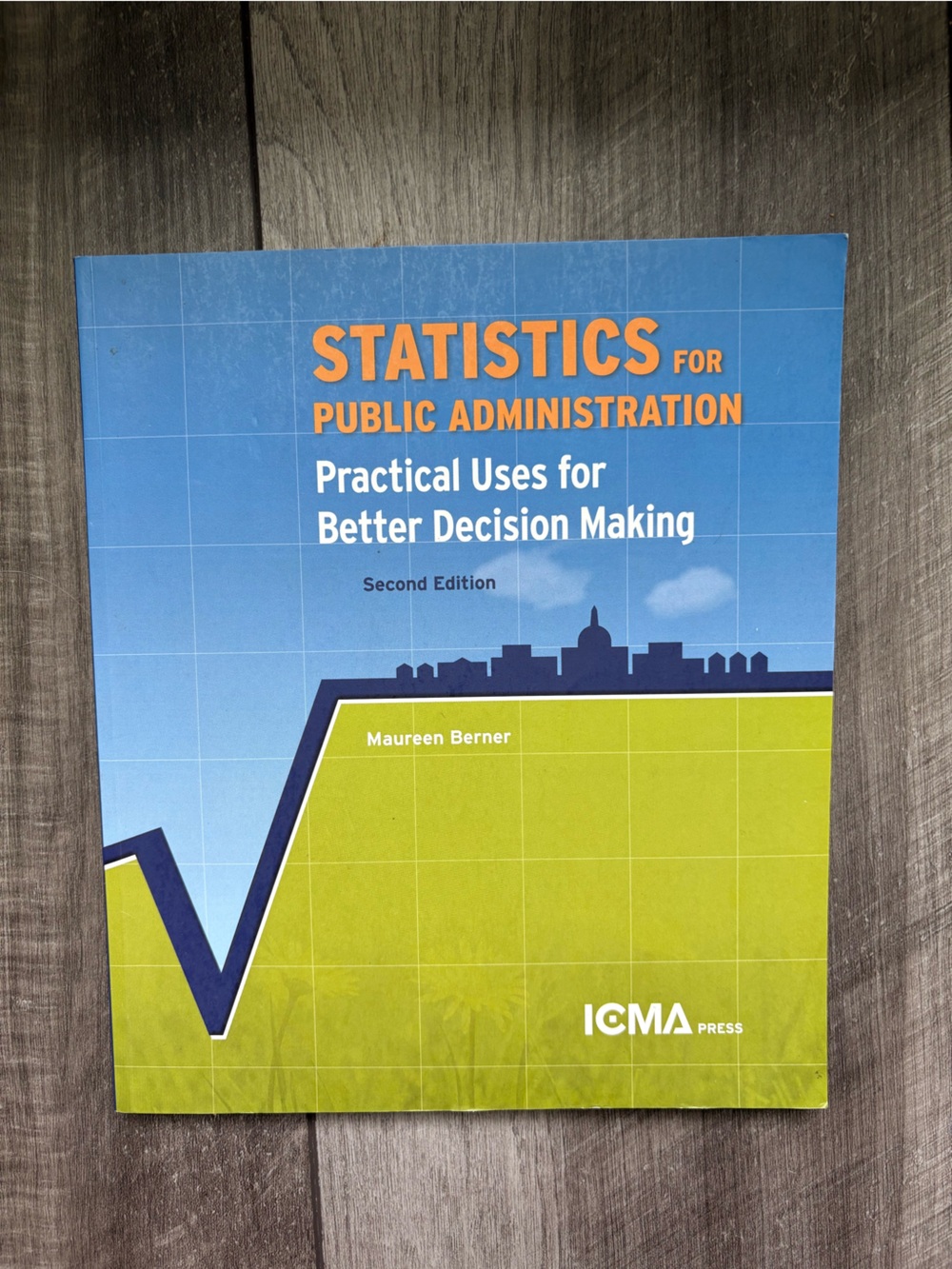 Statistics for Public Administration